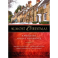 Almost Christmas: A Wesleyan Advent Experience - Paperback