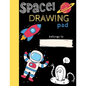 Space Drawing Pad: Drawing Books for Kids To Create Their Own Story, SPACE and ASTRONAUT Edition - Paperback