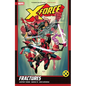 X-Force by Geoffrey Thorne Vol. 1: Fractures - Paperback