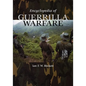 Encyclopedia of Guerrilla Warfare - Hardcover