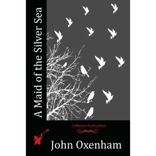 A Maid of the Silver Sea - Paperback