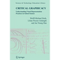 Critical Graphicacy: Understanding Visual Representation Practices in School Science - Paperback