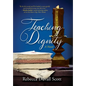 Teaching Dignity - Hardcover