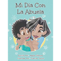 Mi Día con la Abuela - Hardcover