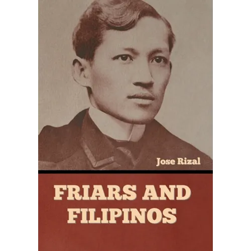Friars and Filipinos - Hardcover