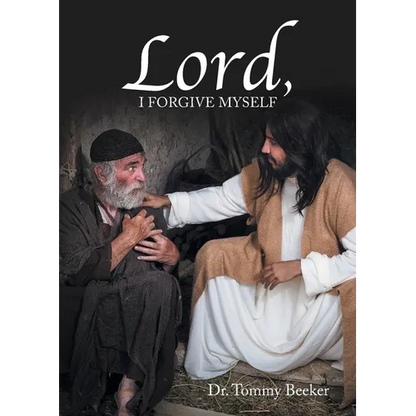 Lord, I Forgive Myself - Paperback