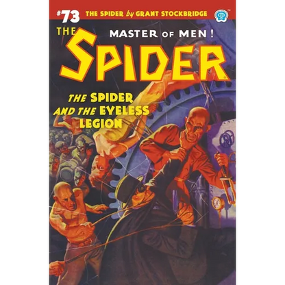 The Spider #73: The Spider and the Eyeless Legion - Paperback