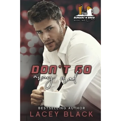 Don't Go Away Mad - Paperback