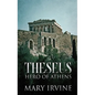 Theseus: Hero Of Athens - Hardcover