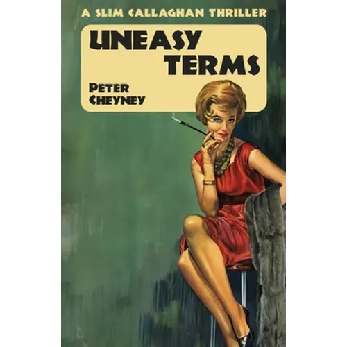 Uneasy Terms: A Slim Callaghan Thriller - Paperback