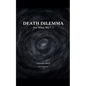 Death Dilemma - Paperback