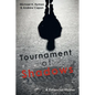 Tournament of Shadows - Paperback