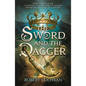 Sword and the Dagger - Paperback