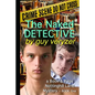 The Naked Detective: A Book & Page, Nottinghill Lane Mystery - Book One - Paperback