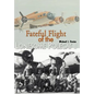 Fateful Flight of the Lonesome Polecat II - Hardcover