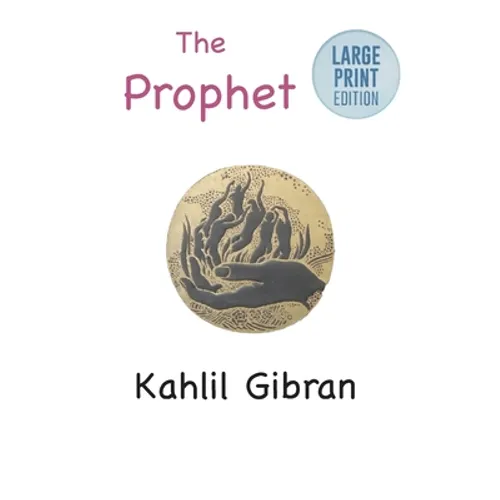 The Prophet: Large Print Edition - Paperback