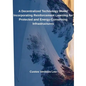 A Decentralized Technology Model Incorporating Reinforcement Learning for Protected and Energy-Conserving Infrastructures - Paperback