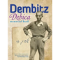 The Book of Dembitz (Dębica, Poland) - Translation of Sefer Dembitz - Hardcover