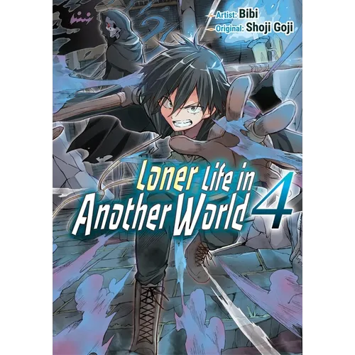 Loner Life in Another World Vol. 4 (Manga) - Paperback