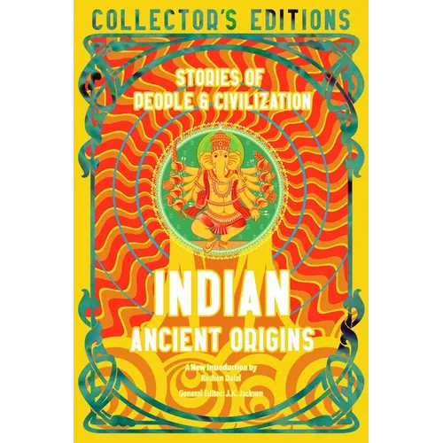 Indian Ancient Origins: Stories of People & Civilization - Hardcover