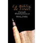 La Biblia de Israel: Torah Pentateuco: Hebreo - Español: Libro de Bereshít - Génesis - Paperback