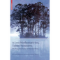 A Lost Mathematician, Takeo Nakasawa: The Forgotten Father of Matroid Theory - Hardcover