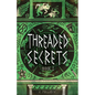 Threaded Secrets - Paperback