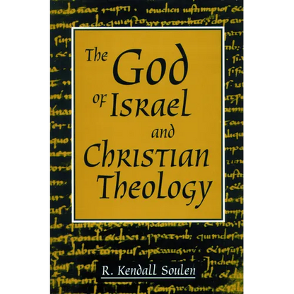 God of Israel and Christian Theology - Paperback