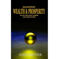 Manifest Wealth and Prosperity with Thought Forms and Servitors - Paperback