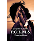 P.O.E.M.S.: From the Heart - Paperback