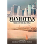Manhattan: Seeds of the Big Apple - Paperback
