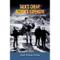 Talk's Cheap, Action's Expensive - The Films of Robert L. Lippert - Paperback