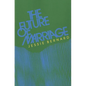 The Future of Marriage - Paperback