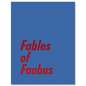 Fables of Faubus: Paul Reas Works 1972 - 2015 - Hardcover