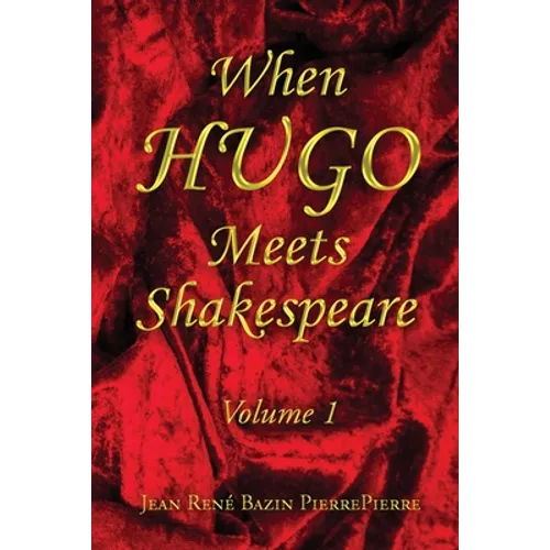 When HUGO Meets Shakespeare Vol 1 - Paperback