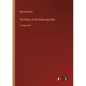 The Story of the Glittering Plain: in large print - Paperback