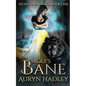 Wolf's Bane: A Moonlight Universe Novel - Paperback