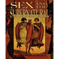 Sex and the Supernatural - Paperback