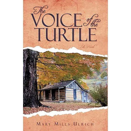 The Voice of the Turtle - Hardcover