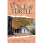 The Voice of the Turtle - Hardcover