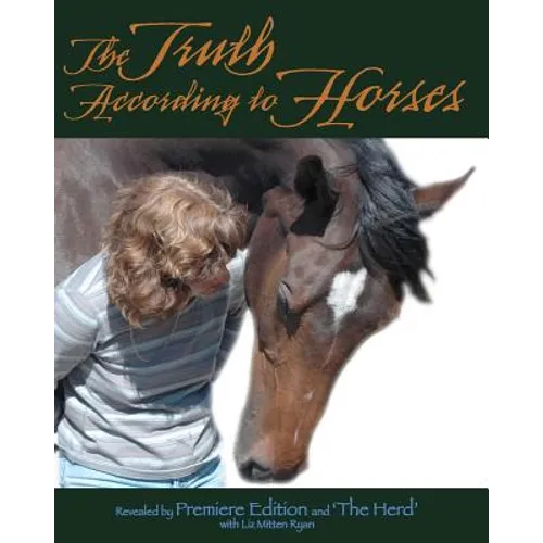 The Truth According to Horses - Paperback