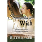 Samantha's Wish: A Bluecreek Ranch Christian Novel - Paperback