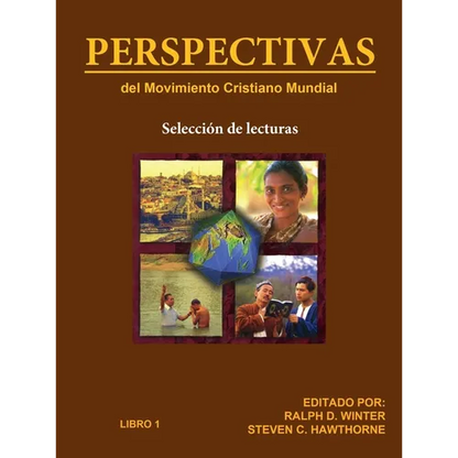 Perspectivas del Movimiento Cristiano Mundial: Selección de Lecturas, Libro 1 - Paperback