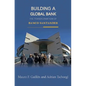Building a Global Bank: The Transformation of Banco Santander - Hardcover