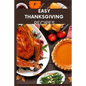 Easy Thanksgiving recipes: Classic Thanksgiving meal cookbook for the family - Paperback