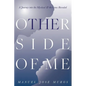 The Other Side Of Me: A Journey into the Mystical & the Gems Revealed - Paperback
