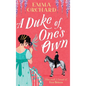 A Duke of One's Own - Hardcover