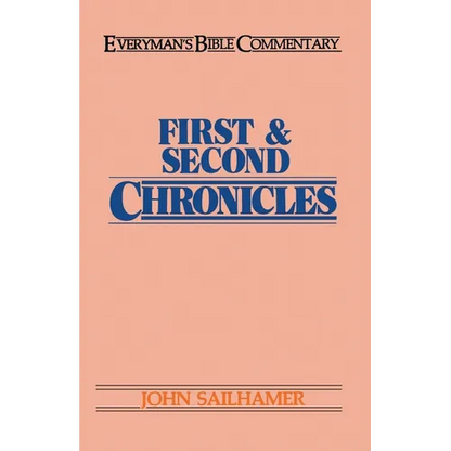 First & Second Chronicles- Everyman's Bible Commentary - Paperback