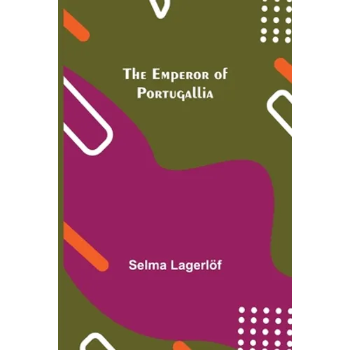 The Emperor of Portugallia - Paperback