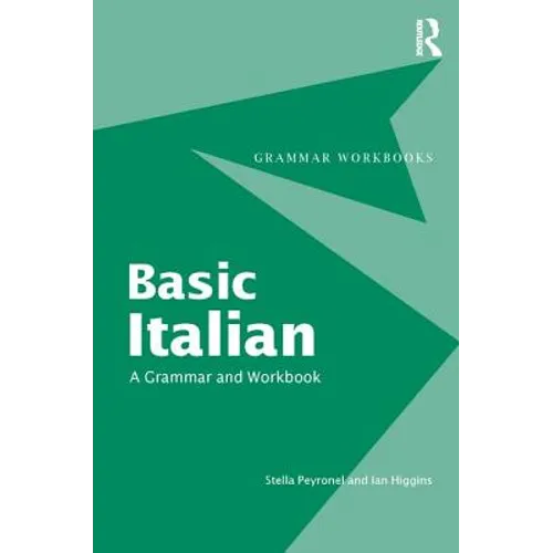 Basic Italian: A Grammar and Workbook - Paperback